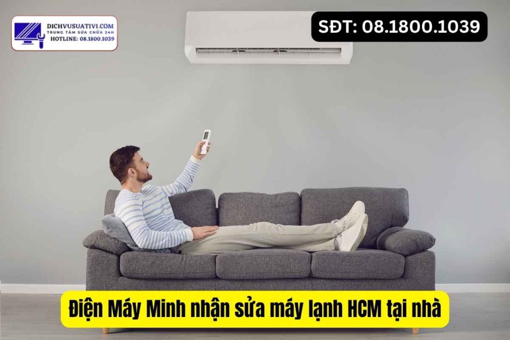 Dịch vụ sửa máy lạnh HCM phù hợp với ai
