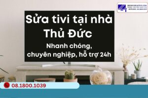 Sửa tivi tại nhà Thủ Đức