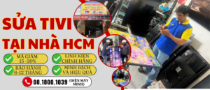 SỬA TIVI TẠI NHÀ HCM