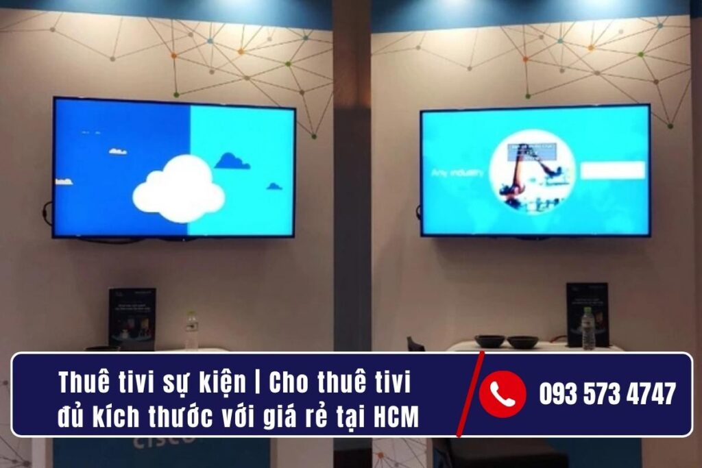 Bảng giá thuê tivi sự kiện tại HCM (tham khảo)