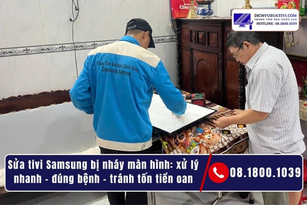Điện Máy Minh hỗ trợ sửa tivi Samsung bị nháy màn hình tại TP.HCM như thế nào