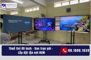 Điện Máy Minh - Chuyên cho thuê tivi 85 inch – Bao trọn gói - Lắp đặt tận nơi HCM