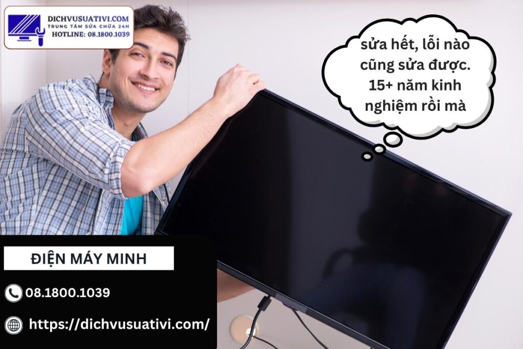 Điện Máy Minh nhận sửa những lỗi tivi nào tại quận 4
