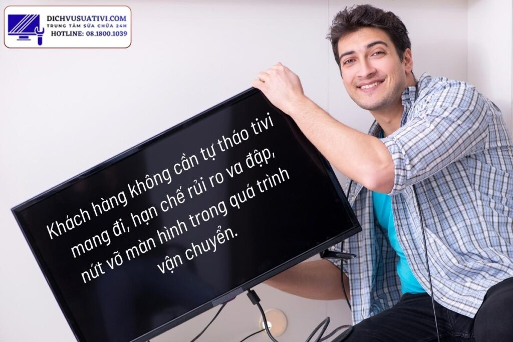 Vì sao nhiều khách hàng ở quận 6 chọn sửa tivi tại nhà