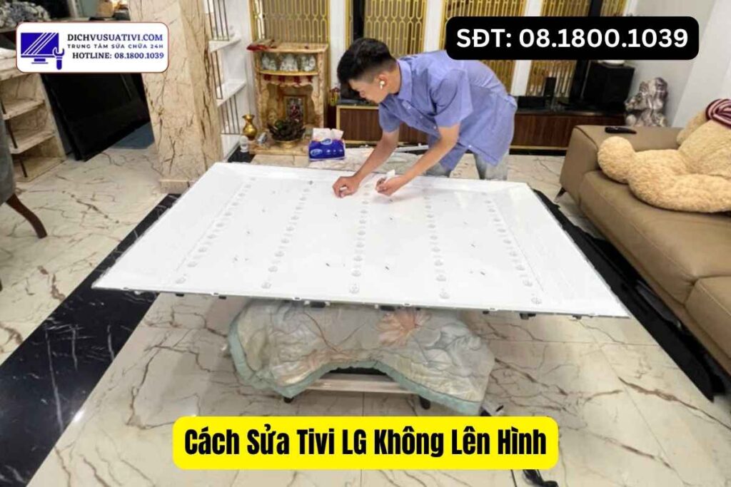 7 bước tự kiểm tra tivi LG không lên hình tại nhà