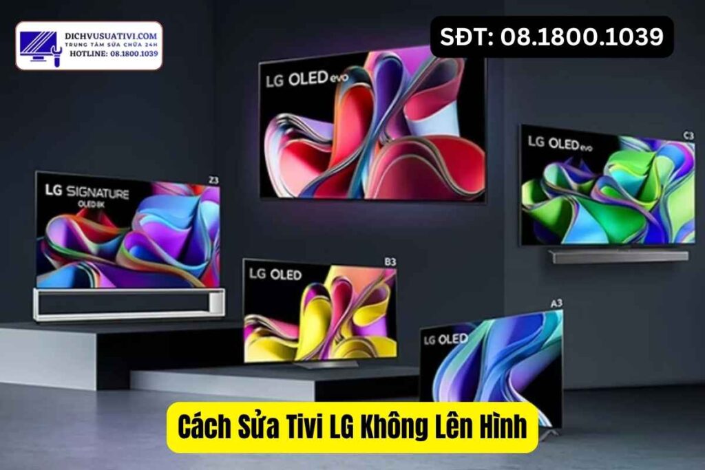 Các dòng tivi LG Điện Máy Minh nhận sửa lỗi không lên hình