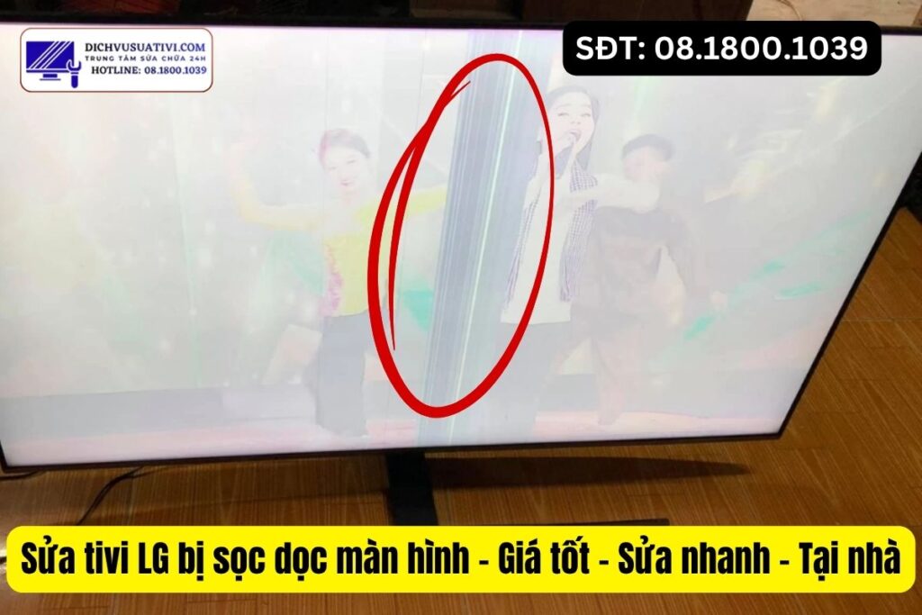 Điện Máy Minh nhận sửa tivi LG bị sọc dọc màn hình tại nhà