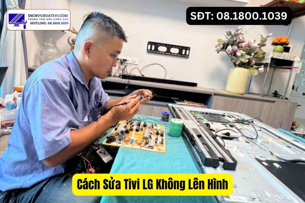 Nguyên nhân tivi LG không lên hình thường gặp