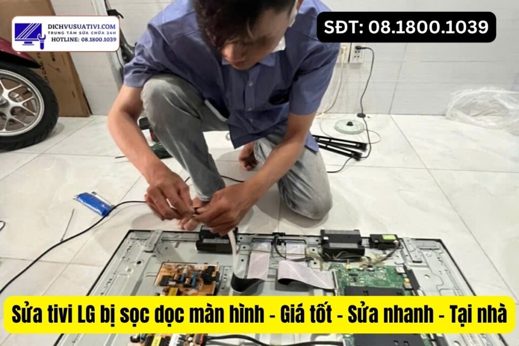 Vì sao nên gọi Điện Máy Minh sửa tivi LG bị sọc dọc tại nhà