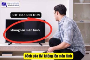 Cách sửa tivi không lên màn hình