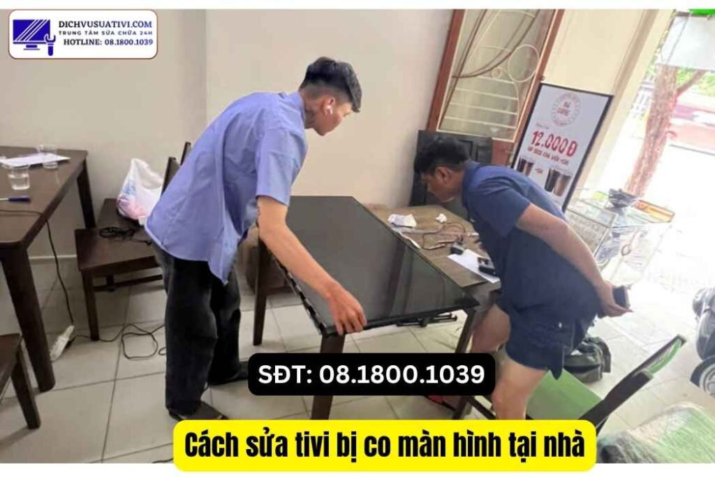 Nguyên nhân tivi bị co màn hình do cài đặt hình ảnh, HDMI, bo main, T-con hoặc panel