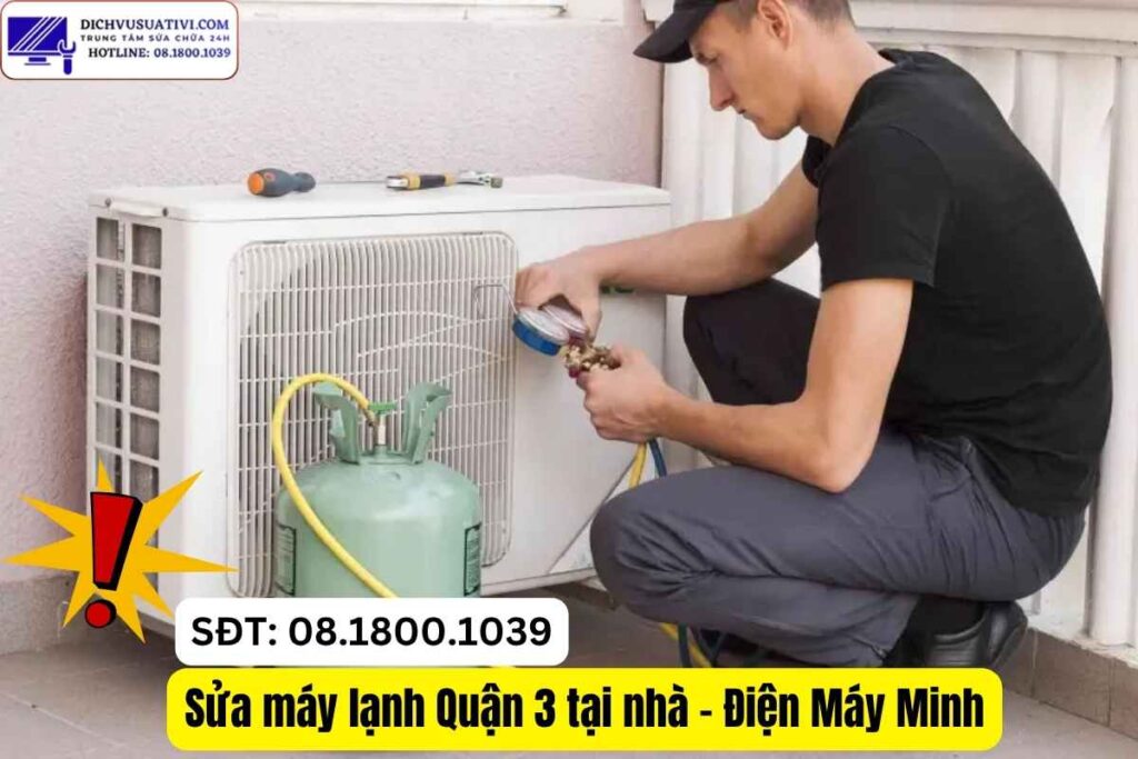 Kiểm tra và bơm gas máy lạnh Quận 3