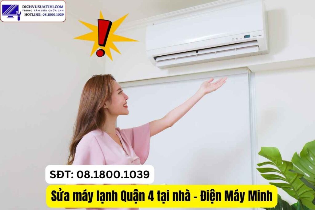 Sửa máy lạnh không lạnh Quận 4
