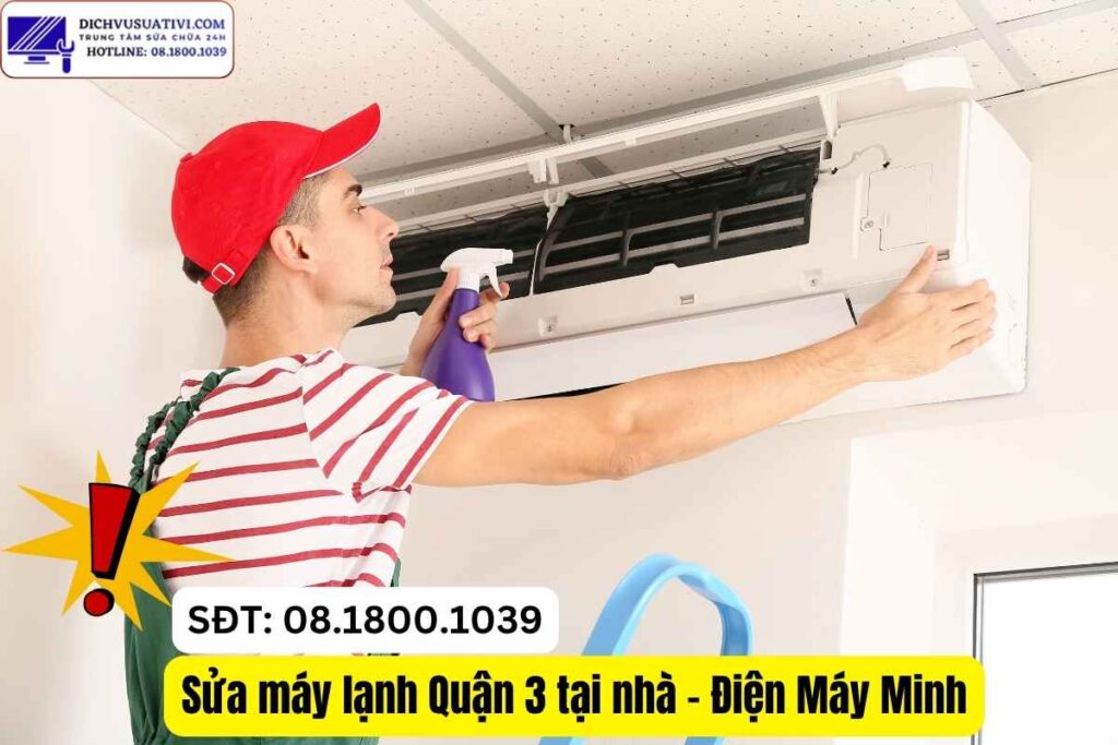 Sửa máy lạnh văn phòng Quận 3 có xuất hóa đơn