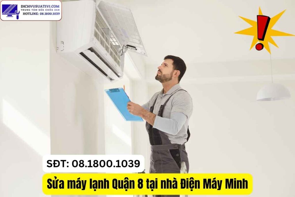 Chẩn đoán lỗi máy lạnh Quận 8