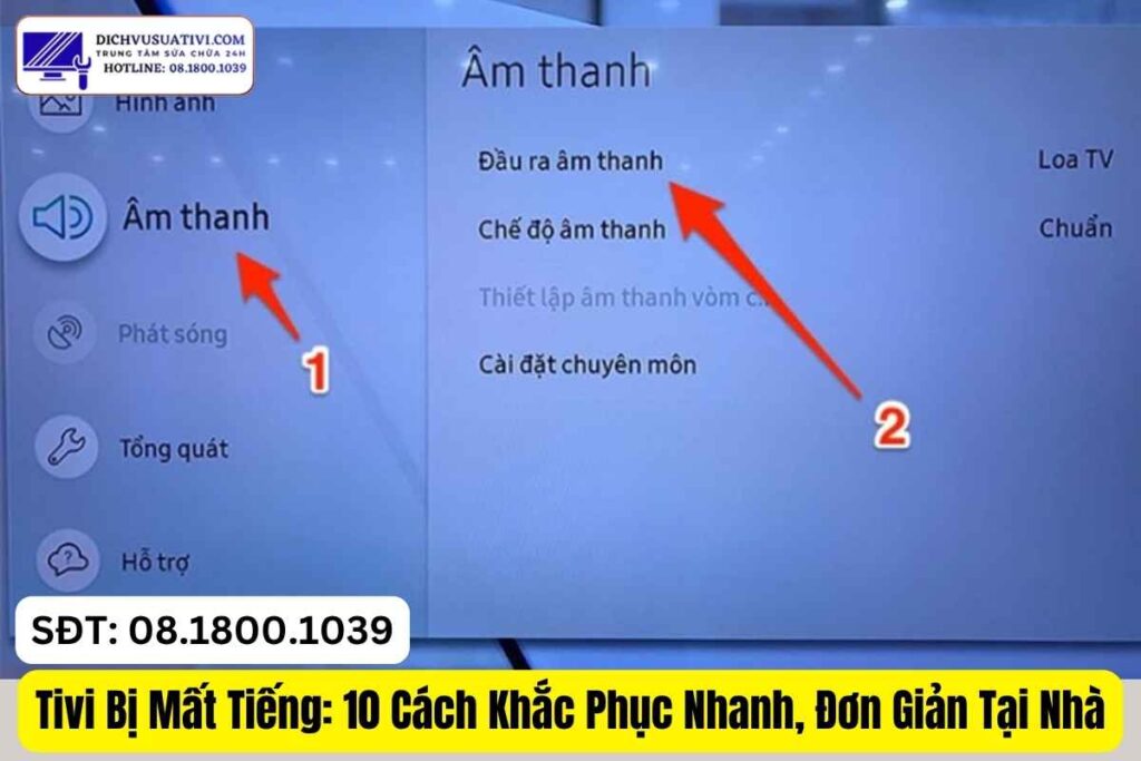 Hướng dẫn chọn loa tivi trong phần cài đặt âm thanh
