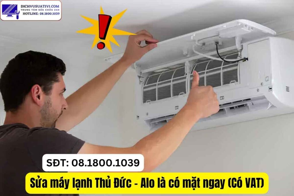 Sửa máy lạnh Thủ Đức – Điện Máy Minh – Alo là có mặt ngay (Có VAT)
