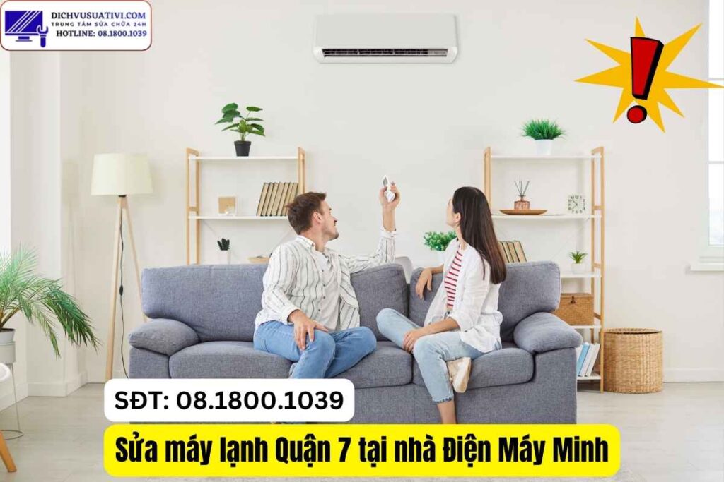 Sửa máy lạnh căn hộ Quận 7