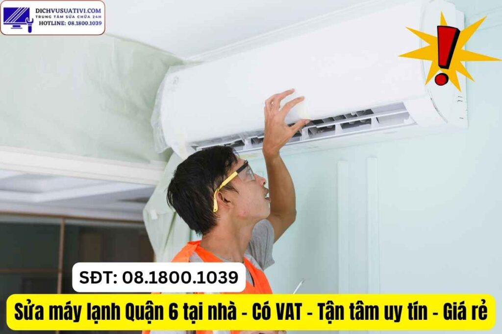 Sửa máy lạnh không lạnh Quận 6